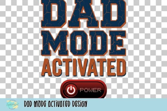 Dad Mode Activated: A Graphic Design Power-Up