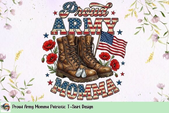 Proud Army Momma: A Patriotic Design for Powerful Visuals